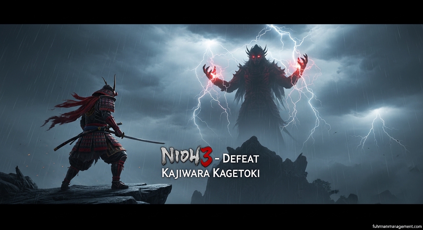 How to Easily Defeat Kajiwara Kagetoki