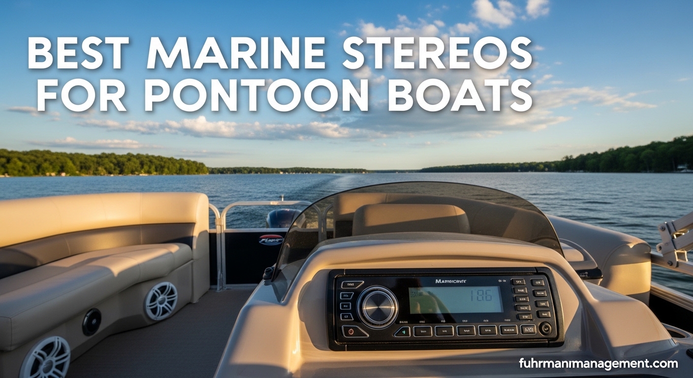 Best Marine Stereos for Pontoon Boats