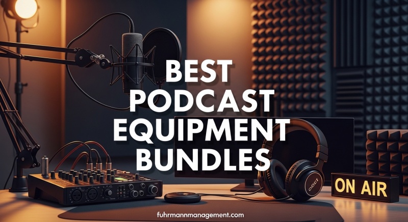 Best Podcast Equipment Bundles