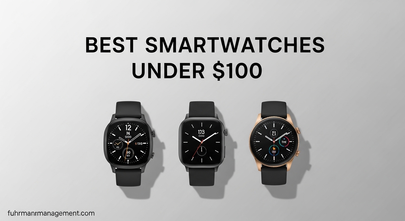Best Smartwatches Under $100