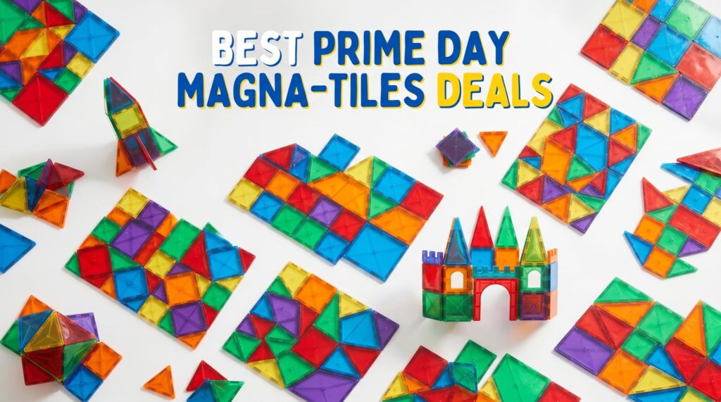 Best Amazon Prime Day Magna-Tiles Deals 2026