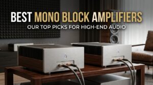 best mono block amplifiers