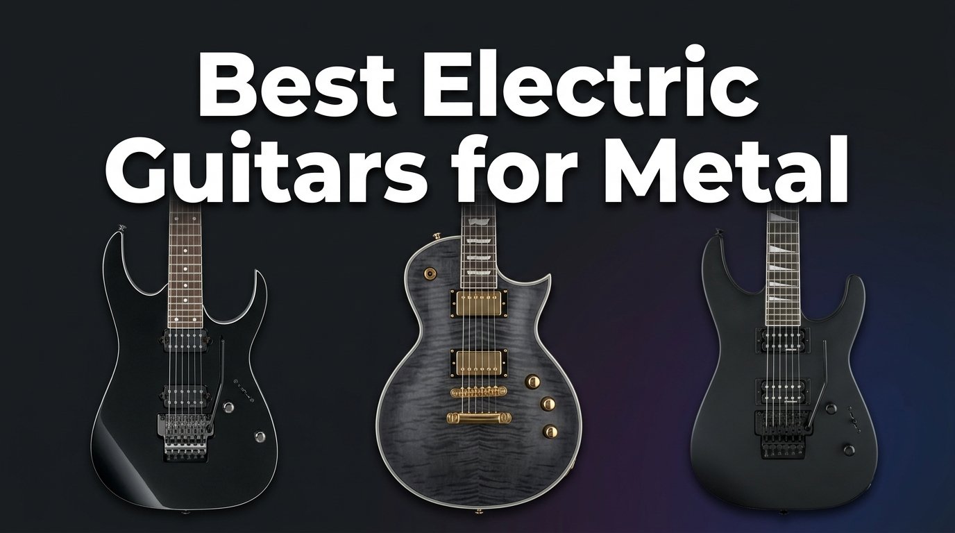 best electric guitars for metal
