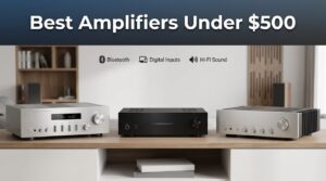 best amplifiers under 500
