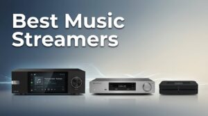 best music streamers