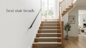 best stair treads