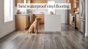 best waterproof vinyl flooring