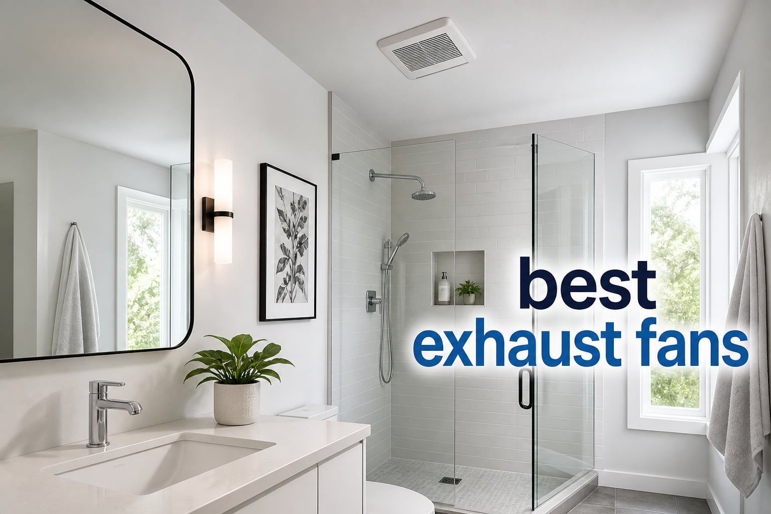 best exhaust fans
