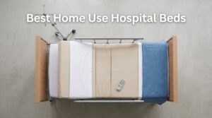 best home use hospital beds
