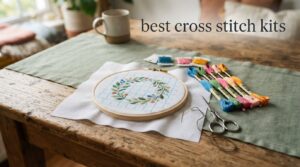best cross stitch kits