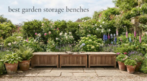 best garden storage benches