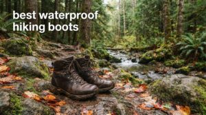 best waterproof hiking boots